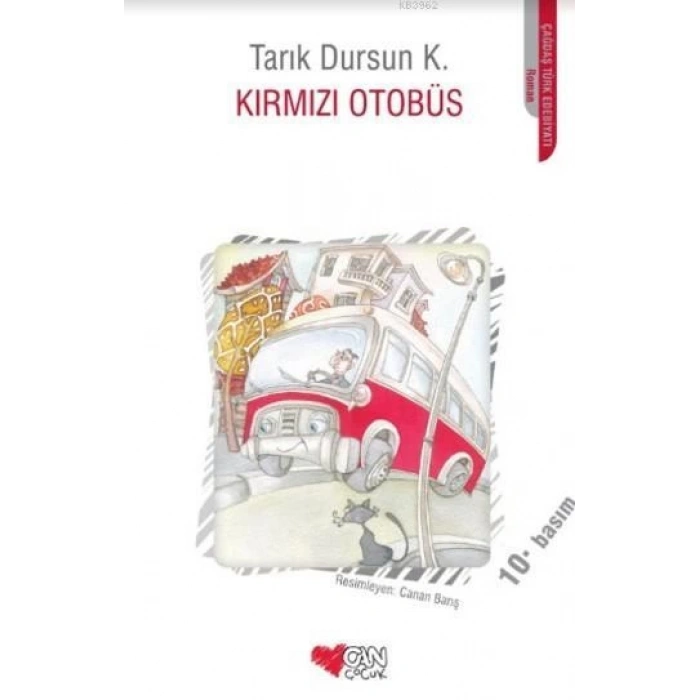 Kırmızı Otobüs - Tarık Dursun K. - Can Çocuk Yayınları