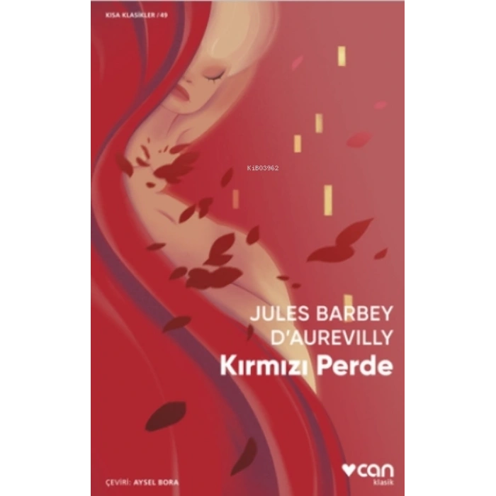 KIRMIZI PERDE-JULES BARBEY DAUREVİLLY-CAN YAYINLARI
