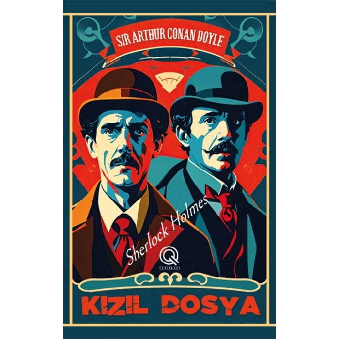 Kızıl Dosya-Sir Arthur Conan Doyle-Q Yayınları