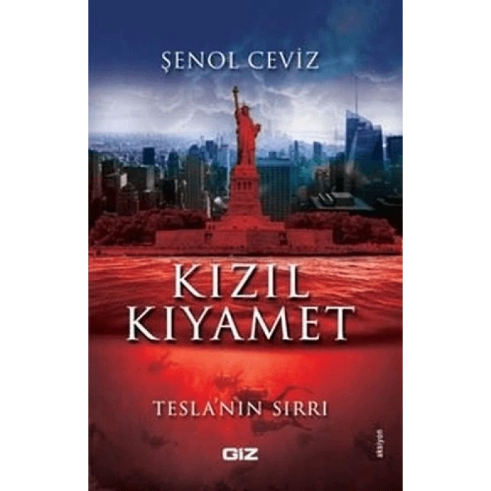 Kızıl Kıyamet - Şenol Ceviz - Giz Kitap