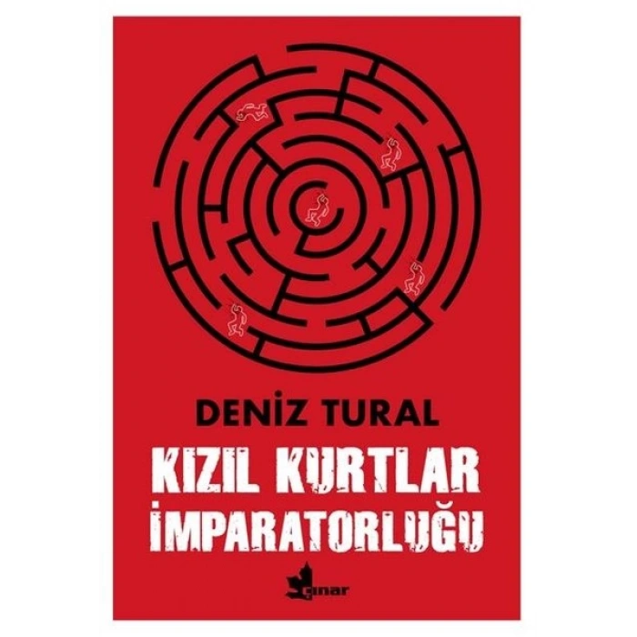 KIZIL KURTLAR İMPARATORLUĞU - DENİZ TURAL - ÇINAR YAYINLARI