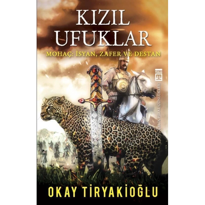 Kızıl Ufuklar - Okay Tiryakioğlu - Timaş Yayınları