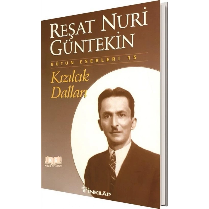 Kızılcık Dalları - Reşat Nuri Güntekin - İnkılap Yayınları