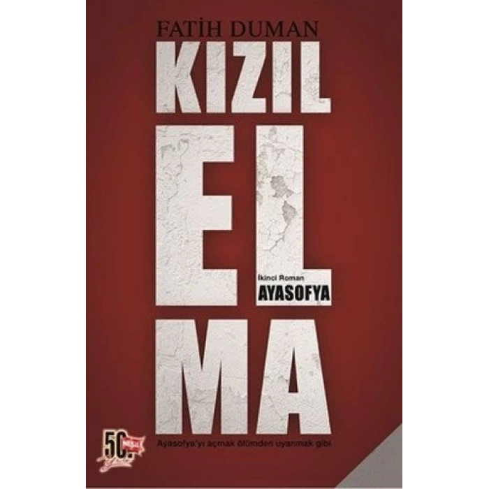 Kızılelma Ayasofya - Fatih Duman - Nesil Yayınları