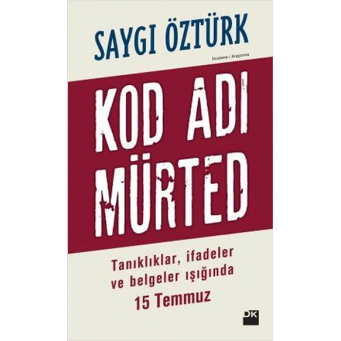 Kod Adı Mürted - Saygı Öztürk - Doğan Kitap