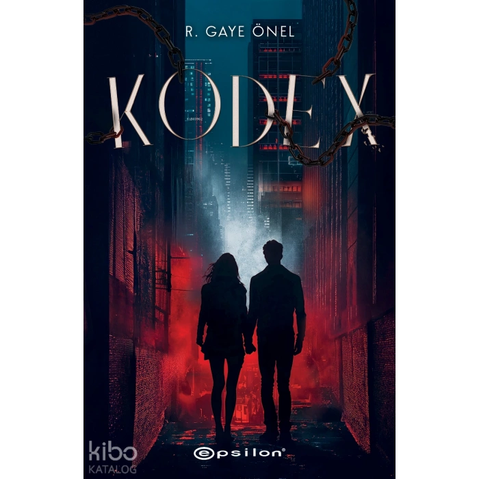 Kodex - R. Gaye Önel - Epsilon Yayınları