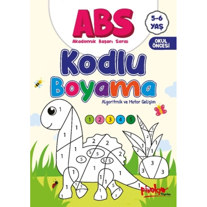 Kodlu Boyama 5-6 Yaş Akademik Başarı Serisi -(Okul Öncesi)- Pinokyo Yayınları