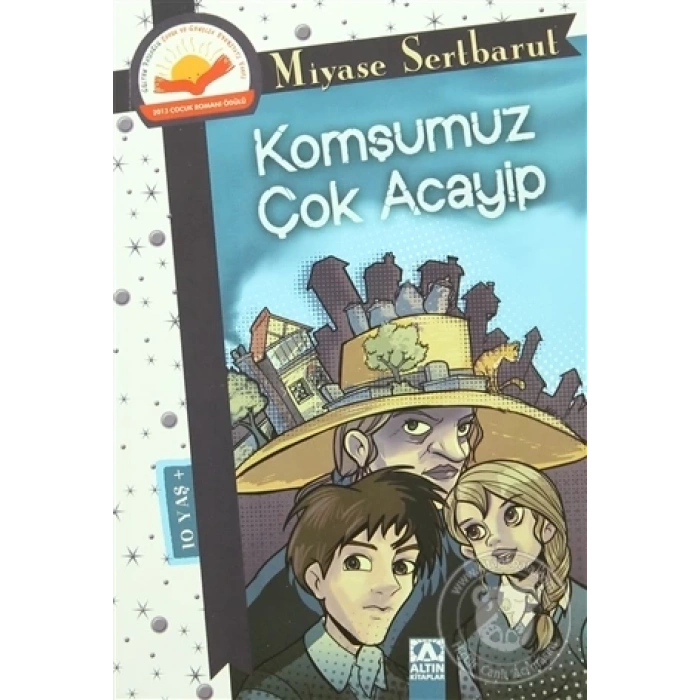 Komşumuz Çok Acayip - Miyase Sertbarut – Altın Yayınları