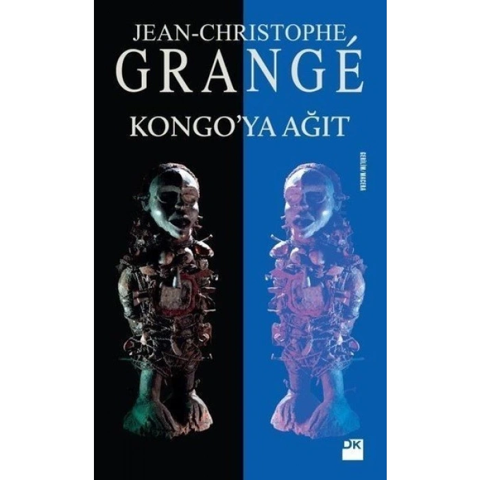 Kongo`ya Ağıt - Jean Christophe Grange - Doğan Kitap