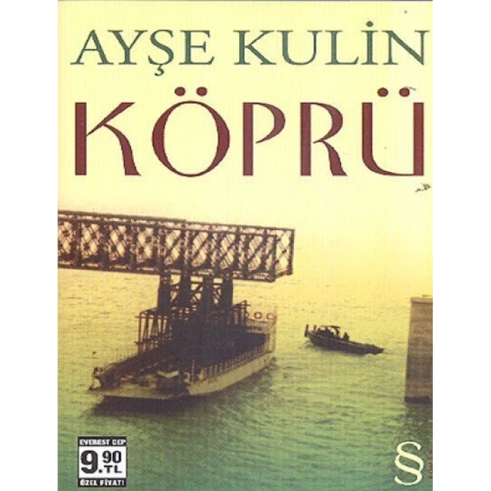Köprü (Cep Boy) - Ayşe Kulin - Everest Yayınları