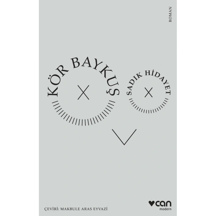 Kör Baykuş-Sadık Hidayet-Can Yayınları