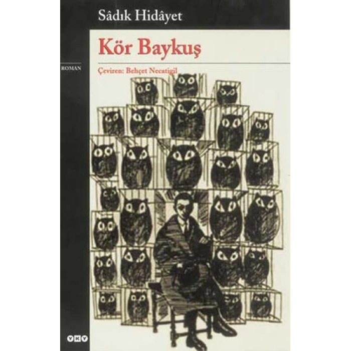 Kör Baykuş - Sadık Hidayet - Yapı Kredi Yayınları