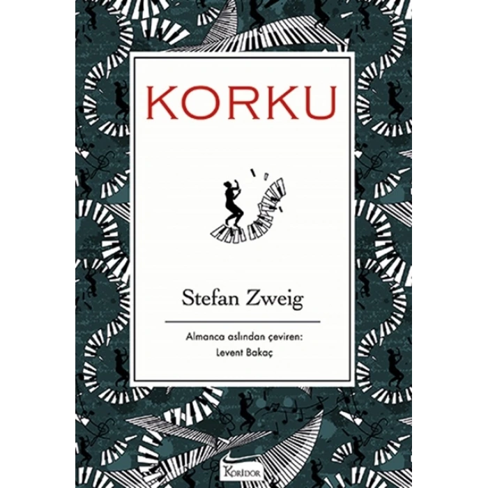 KORKU(BEZ KAPAK) - STEFAN ZWEİG - KORİDOR YAYINLARI
