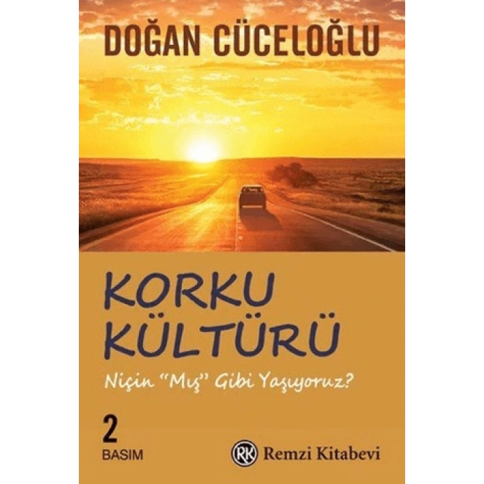 Korku Kültürü - Doğan Cüceoğlu - Remzi Yayınları