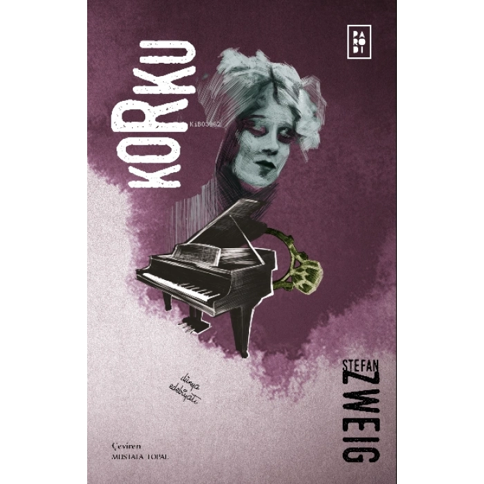 Korku - Stefan Zweig - Parodi Yayınları