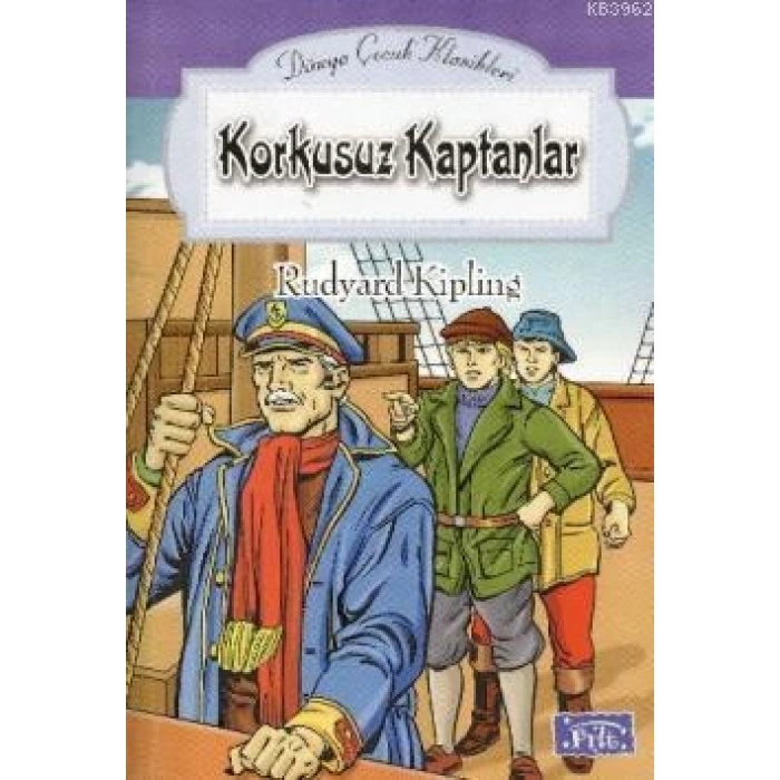 Korkusuz Kaptanlar - Rudyard Kipling - Parıltı Yayınları