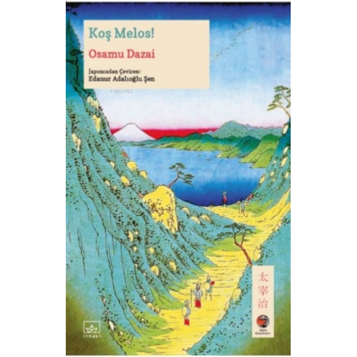 Koş Melos-Osamu Dazai-İthaki Yayınları