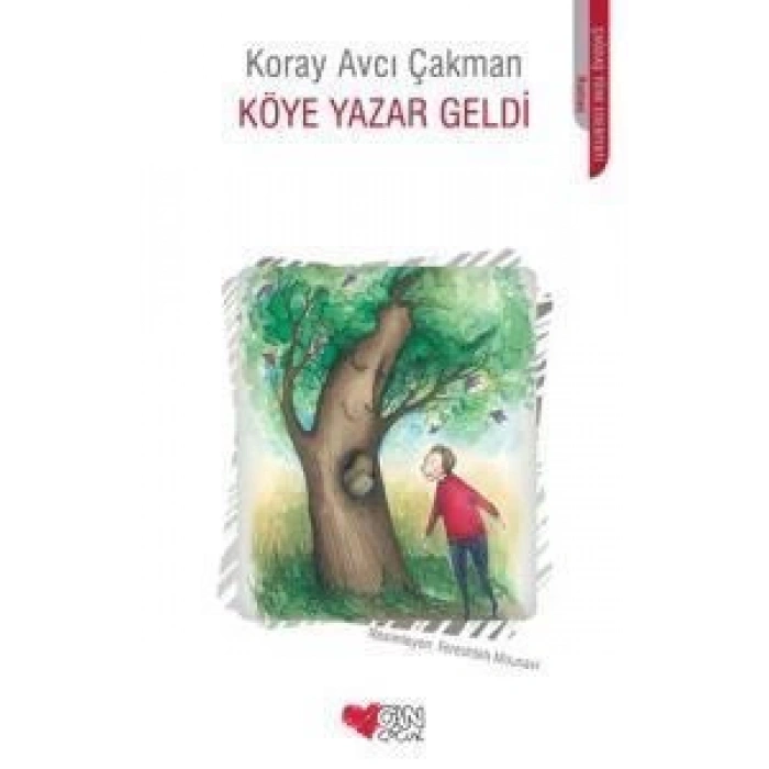 Köye Yazar Geldi - Koray Avcı Çakman - Can Çocuk Yayınları