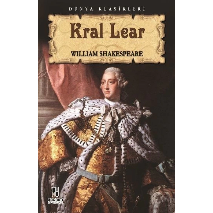 Kral Lear - William Shakespeare - Anonim Yayınları