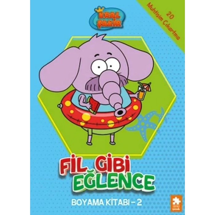 Kral Şakir - Fil Gibi Eğlence Boyama Kitabı 2- Eksik Parça