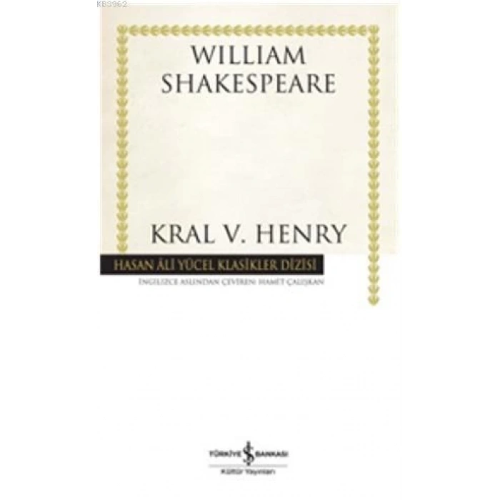 Kral V. Henry (Karton Kapak) - William Shakespeare - İş Bankası Yayınları