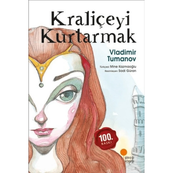 Kraliçeyi Kurtarmak - Vladimir Tumanov - Günışığı Kitaplığı