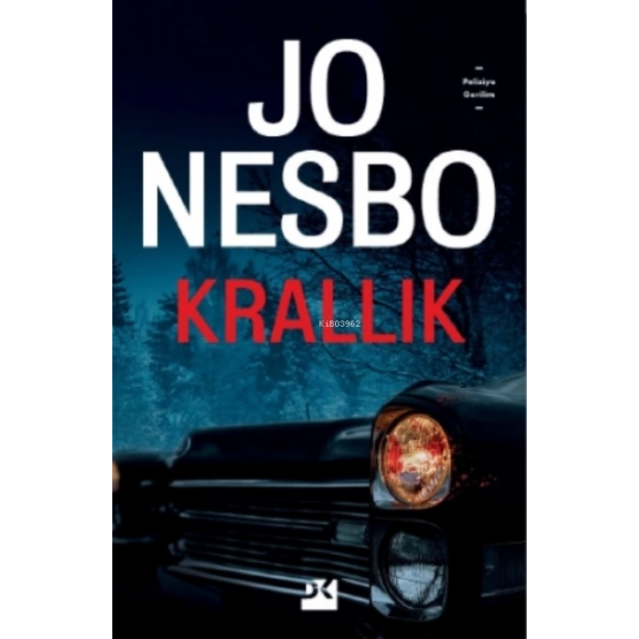 KRALLIK-JO NESBO-DOĞAN EGMONT YAYINLARI