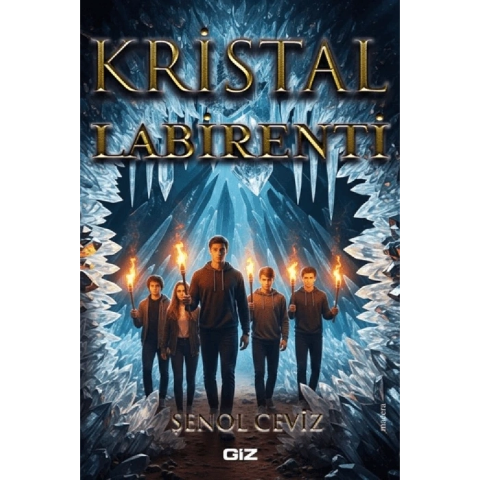 Kristal Labirenti - Şenol Ceviz - Giz Kitap