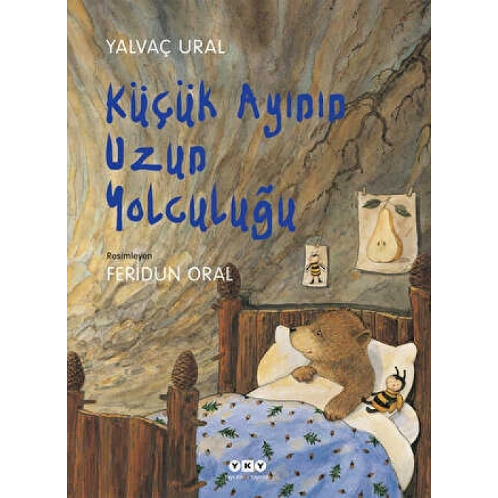 KÜÇÜK AYININ UZUN YOLCULUĞU / YALVAÇ URAL / YAPI KREDİ YAYINLARI