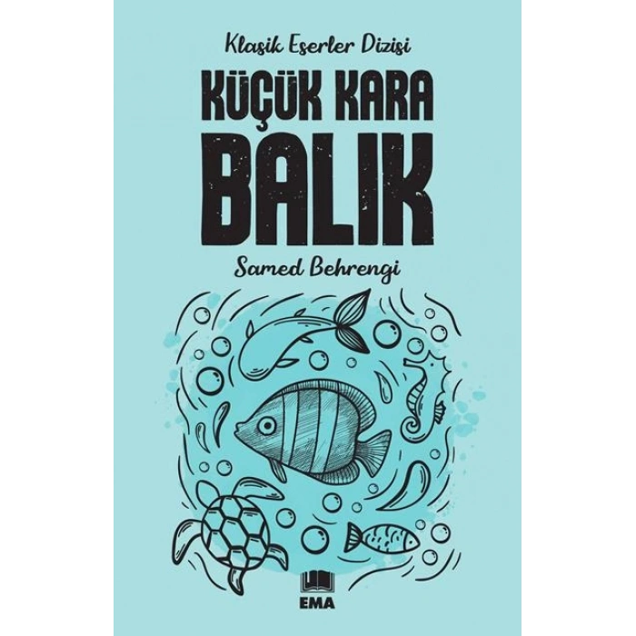 Küçük Karabalık - Samed Bahrengi - Ema Yayınları