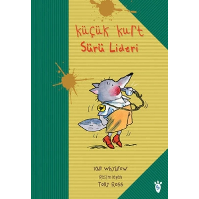Küçük Kurt Sürü Lideri-Ian Whybrow-Tudem Yayınları