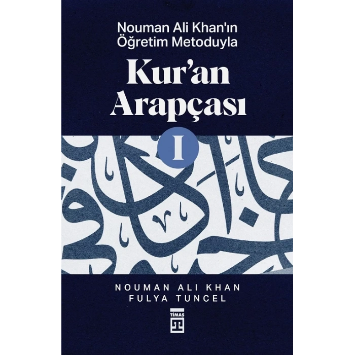 Kuran Arapçası-1-Nouman Ali Khan-Timaş Yayınları