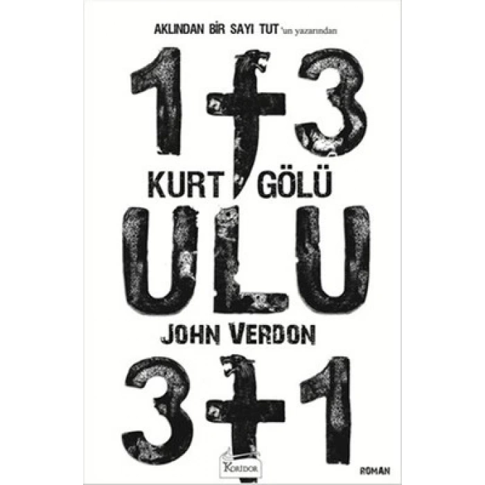 Kurt Gölü - John Verdon - Koridor Yayınları