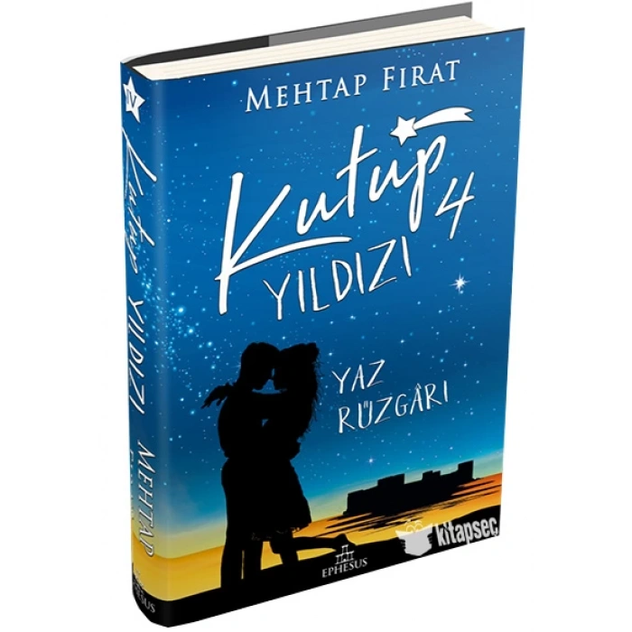 Kutup Yıldızı 4 (Ciltli) - Mehtap Fırat - Ephesus Yayınları
