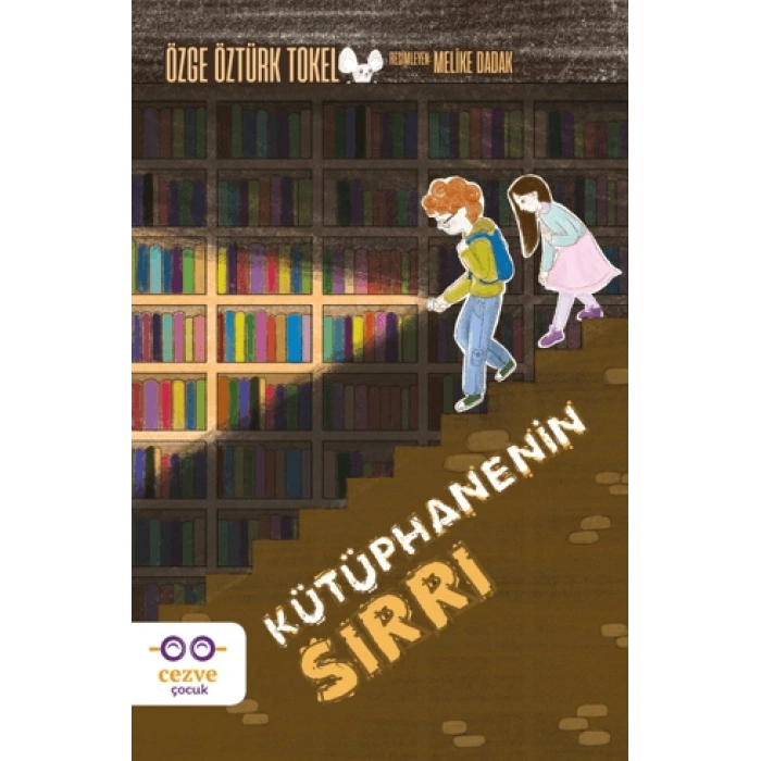 Kütüphanenin Sırrı-Özge Öztürk Tokel-Cezve Çocuk