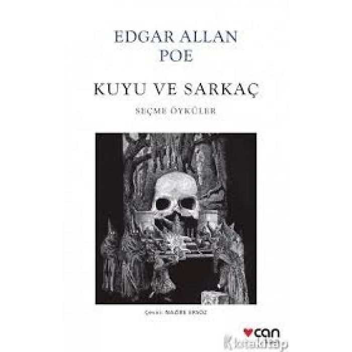 Kuyu ve Sarkaç - Edgar Allan Poe - Can Yayınları