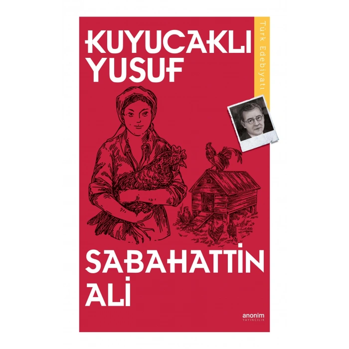 Kuyucaklı Yusuf - Sabahattin Ali - Anonim Yayınları