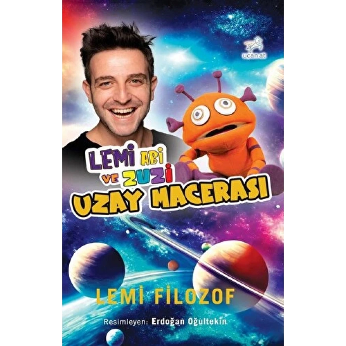 Lemi Abi ve Zuzi Uzay Macerası - Lemi Filozof - Uçan At Yayınları
