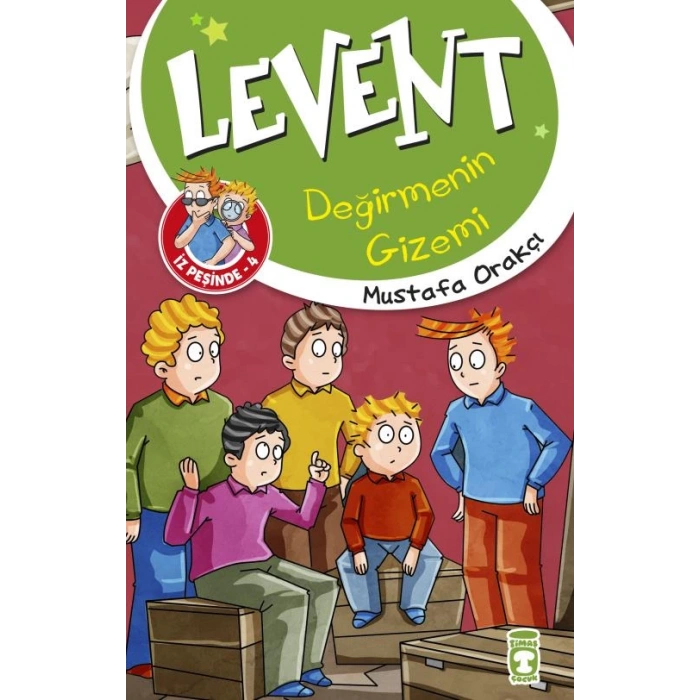 Levent Değirmenin Gizemi-(Levent İz Peşinde 4)-Mustafa Orakçı-Timaş Yayınları