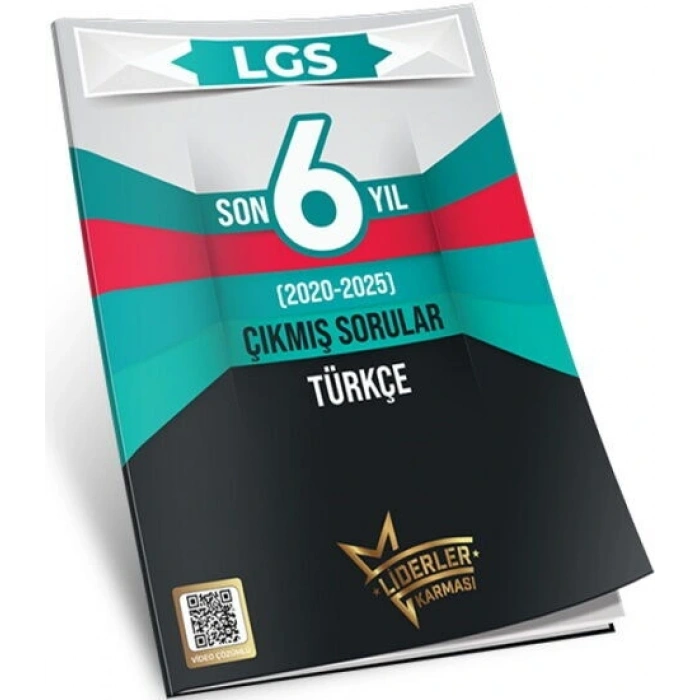 LGS Son 6 Yıl Türkçe Çıkmış Sorular-Liderler Karması