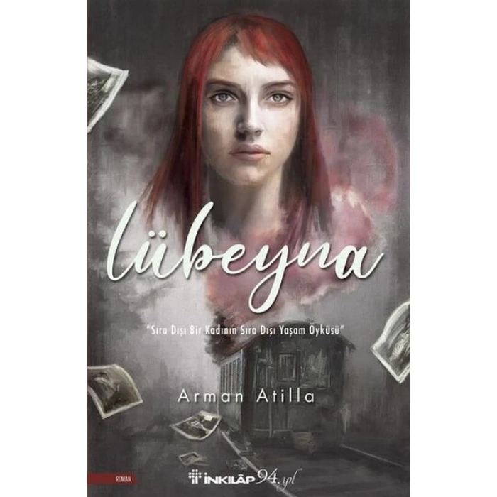 Lübeyna- Arman Atilla - İnkılap Kitabevi