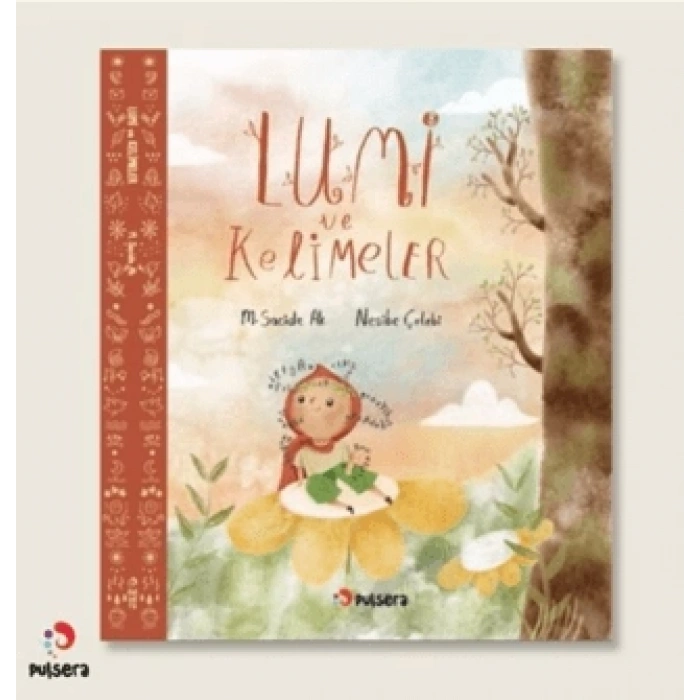 Lumi Ve Kelimeler-M.Sacide Ak-Pulsera Yayınevi