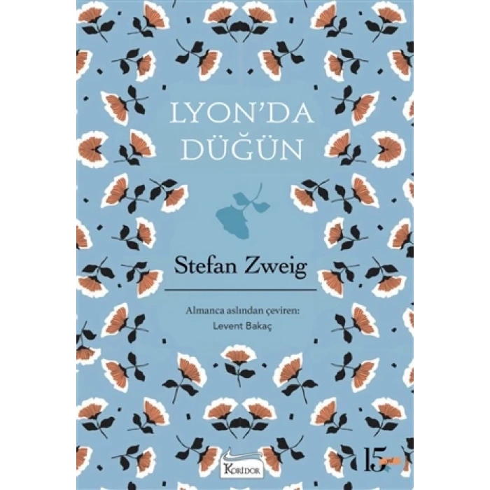 LYONDA DÜĞÜN(BEZ KAPAK) - STEFAN ZWEİG - KORİDOR YAYINLARI