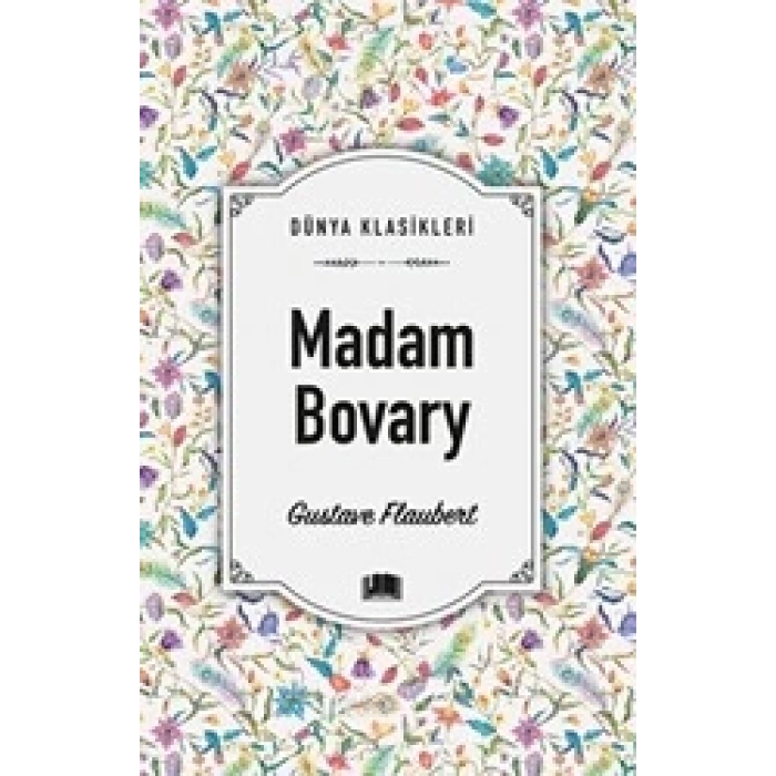 Madam Bovary - Gustave Flaubert - Ema Yayınları