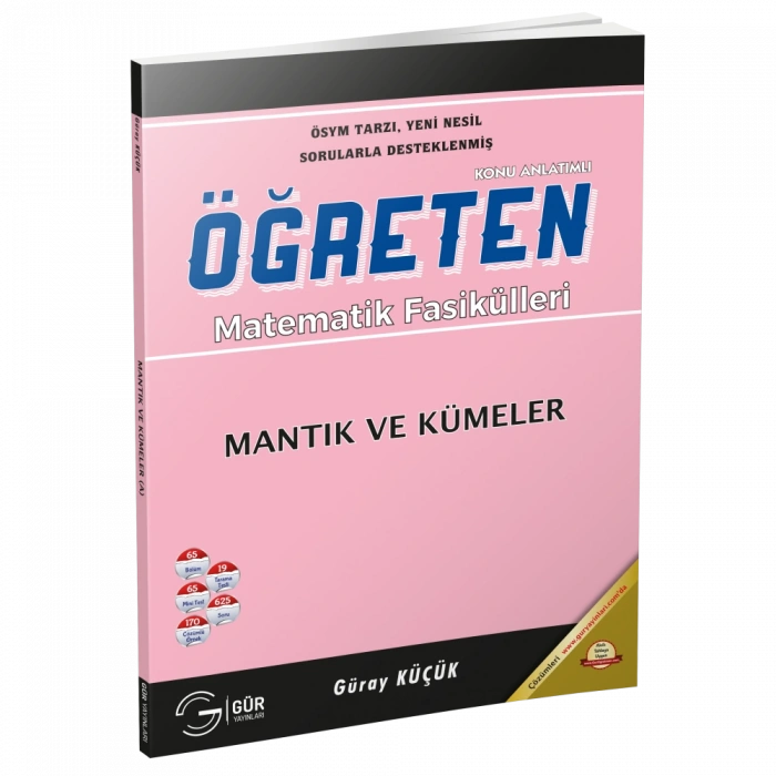 MANTIK VE KÜMELER (ÖĞRETEN MATEMATİK FASİKÜLLERİ) - GÜR YAYINLARI
