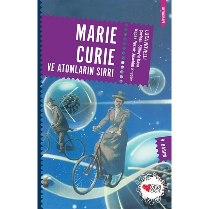 Marie Curie Atomların Sırrı - Luca Novelli - Can Çocuk Yayınları