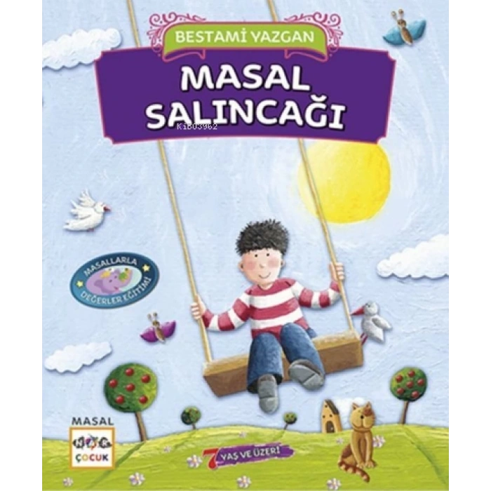 Masal Salıncağı - Bestami Yazgan - Nar Yayınları