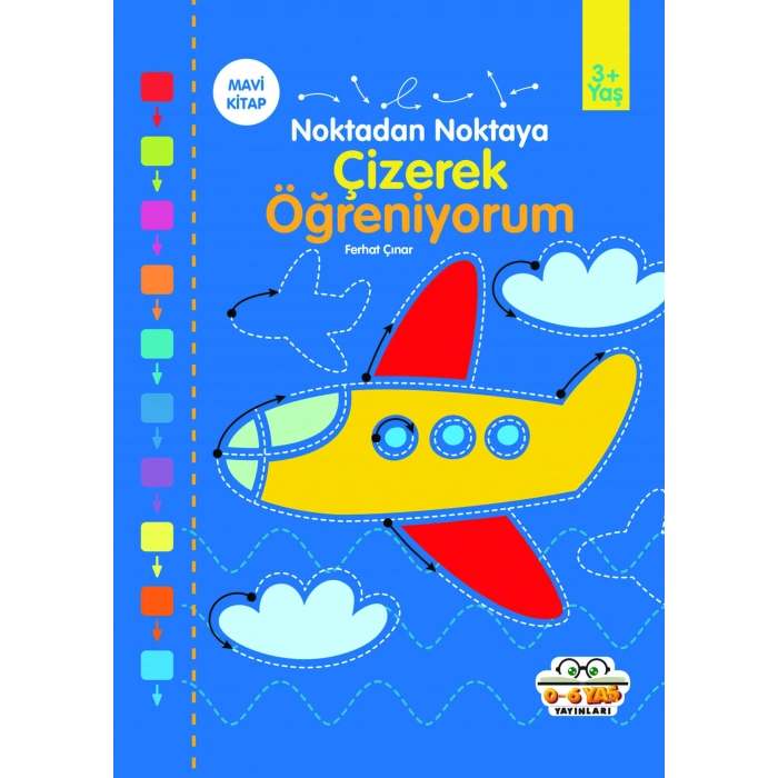 Mavi-Çizerek Öğreniyorum Noktadan Noktaya - Sıfır Altı Yaş Yayınları