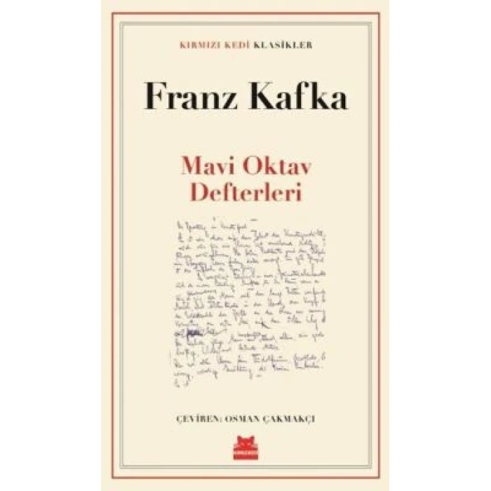 Mavi Oktav Defterleri-Franz Kafka-Kırmızı Kedi Yayınevi