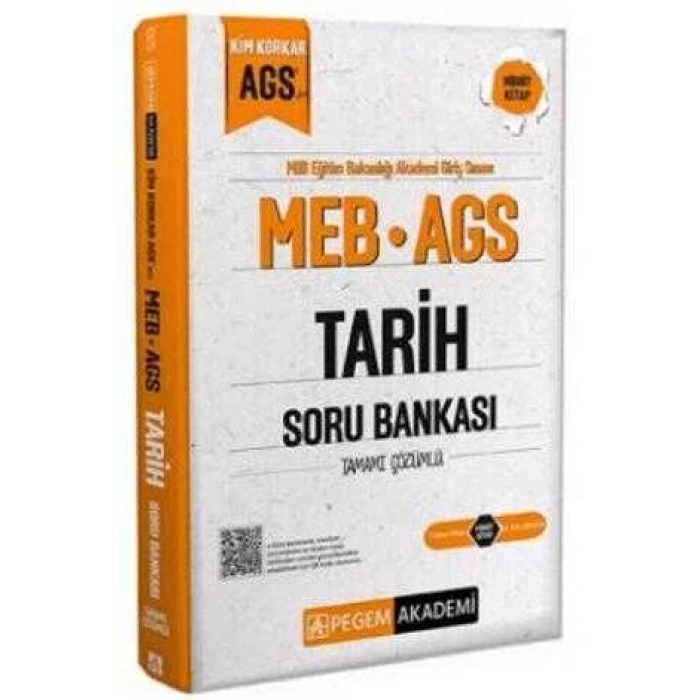 MEB-AGS Kim Korkar Tarih Tamamı Çözümlü Soru-Pegem Akademi